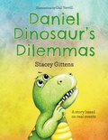 Cover: Daniel Dinosaur's Dilemmas - Faithful Stories Limited
