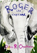 Cover: Roger, the elephant - Child Be Strange