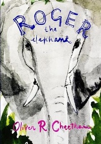 Enlarge image Cover: Roger, the elephant - Child Be Strange