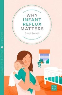 Enlarge image Cover: Why Infant Reflux Matters - Pinter & Martin Ltd.