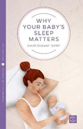 Cover: Why Your Baby's Sleep Matters - Pinter & Martin Ltd.