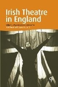 Cover: Irish Theatre in England - Peter Lang Verlag