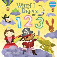 Enlarge image Cover: When I Dream Of 123 - Imagine That Publishing Ltd