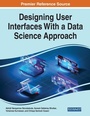 Cover: Designing User Interfaces With a Data Science Approach - Business Science Reference