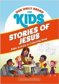 Cover: Our Daily Bread for Kids: Stories of Jesus - Discovery House
