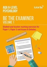 Abbildung von: AQA A-Level Psychology Marking Exercises: Be The Examiner (Volume 1) Print Edition - Tutor2u Limited