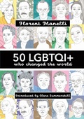 Cover: 50 LGBTQI+ who changed the World - Supernova Books