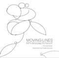 Cover: Moving Lines: 50 Reasons to Dance 2022 - Serendipity Artists Movement Ltd