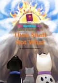 Cover: Thou Shalt Not What (The BackYard Trio Bible Stories, #13) - Set in Stone Press