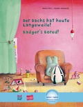 Cover: Der Dachs hat heute Langeweile! (Deutsch-Englisch) - Hueber Verlag