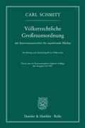 Cover: V&ouml;lkerrechtliche Gro&szlig;raumordnung - Duncker & Humblot