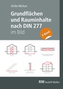 Bild: Grundflächen und Rauminhalte nach DIN 277 im Bild - E-Book (PDF) - Rudolf Müller Verlag