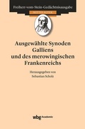 Cover: Ausgew&auml;hlte Synoden Galliens und des merowingischen Frankenreichs - wbg Academic in Herder