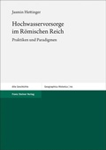 Cover: Hochwasservorsorge im R&ouml;mischen Reich - Franz Steiner Verlag