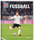 Cover: WAS IST WAS Fu&szlig;ball - Tessloff Verlag Ragnar Tessloff GmbH & Co. KG