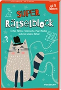 Cover: Super R&auml;tselblock ab 5 Jahren. Erstes Z&auml;hlen, Fehlersuche, Paare finden und viele andere R&auml;tsel - Tessloff Verlag Ragnar Tessloff GmbH & Co. KG
