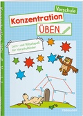 Cover: Konzentration &uuml;ben. Vorschule - Tessloff Verlag Ragnar Tessloff GmbH & Co. KG