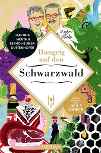 Abbildung von: Hungrig auf den Schwarzwald - Merian / Holiday