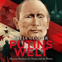 Abbildung von: Putins Welt - Hierax Medien