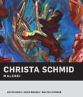 Cover: Christa Schmid - Malerei - Landratsamt Rottweil