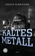 Cover: Kaltes Metall - edition krimi