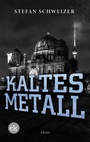 Cover: Kaltes Metall - edition krimi