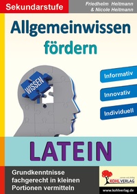 Abbildung von: Allgemeinwissen fördern LATEIN - KOHL VERLAG Der Verlag mit dem Baum