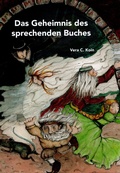 Cover: Das Geheimnis des sprechenden Buches - edition zaubernuss