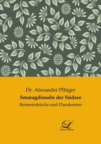 Abbildung von: Smaragdinseln der Südsee - Classic-Library