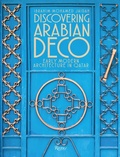 Cover: Discovering Arabian Deco - Mondadori Electa