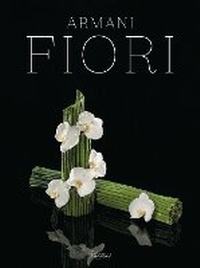 Abbildung von: Armani / Fiori - Mondadori Electa