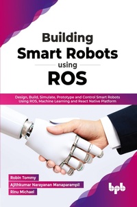 Abbildung von: Building Smart Robots Using ROS - BPB Publications