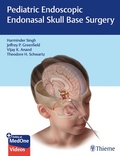 Cover: Pediatric Endoscopic Endonasal Skull Base Surgery - Thieme Publishers