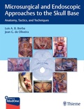 Cover: Microsurgical and Endoscopic Approaches to the Skull Base - Thieme Publishers