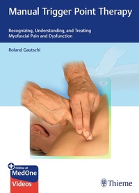 Abbildung von: Manual Trigger Point Therapy - Thieme