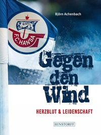 Abbildung von: Hansa Rostock. Gegen den Wind - Hinstorff