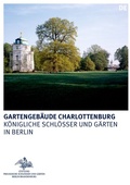 Cover: Gartengeb&auml;ude Charlottenburg - Deutscher Kunstverlag
