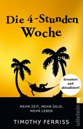Cover: Die 4-Stunden-Woche - Ullstein Taschenbuchverlag