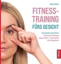 Abbildung von: Fitness-Training fürs Gesicht - TRIAS
