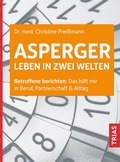 Cover: Asperger: Leben in zwei Welten - TRIAS