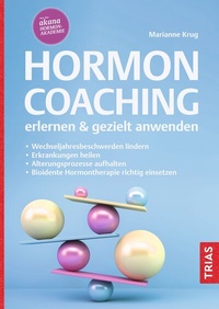 Abbildung von: Hormoncoaching erlernen & gezielt anwenden - TRIAS