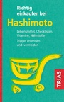 Cover: Richtig einkaufen bei Hashimoto - TRIAS