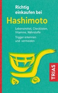Cover: Richtig einkaufen bei Hashimoto - TRIAS