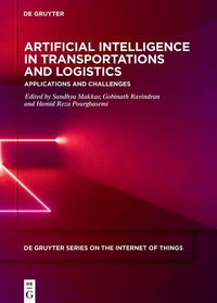 Enlarge image Cover: Artificial Intelligence in Transportations and Logistics - De Gruyter