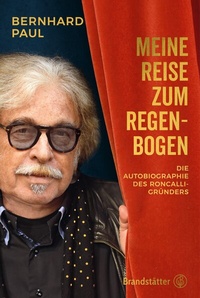 Abbildung von: Meine Reise zum Regenbogen - Brandstätter Verlag