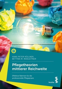 Abbildung von: Pflegetheorien mittlerer Reichweite - Facultas