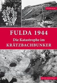 Enlarge image Cover: Fulda 1944 - Michael Imhof Verlag