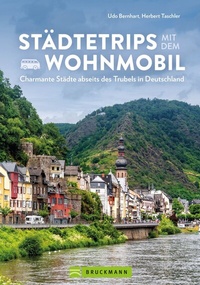 Abbildung von: Städtetrips mit dem Wohnmobil - Bruckmann