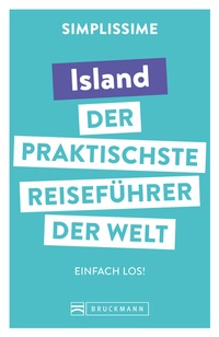Abbildung von: SIMPLISSIME - der praktischste Reiseführer der Welt Island - Bruckmann