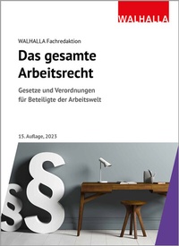 Abbildung von: Das gesamte Arbeitsrecht - Walhalla